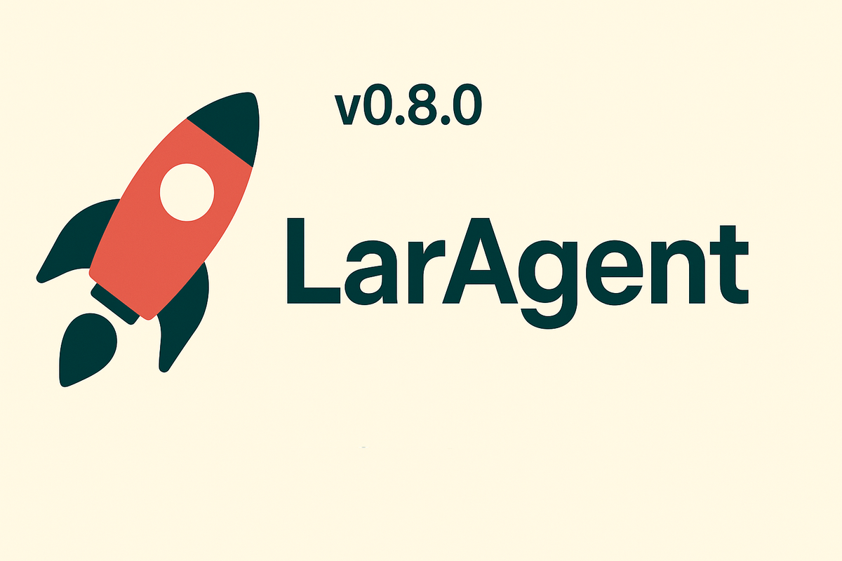 LarAgent v0.8 - ToolCall Tracing, Native Gemini Driver & Config Freedom